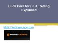 Click Here for CFD Trading Explained - Tradinglounge.com PowerPoint PPT Presentation
