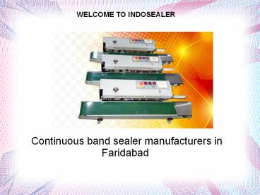 Continuous band sealer manufacturers in Faridabad (13)