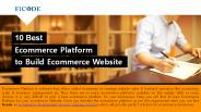 10 Best Ecommerce Platform to Build Ecommerce Websites