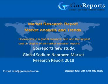 Global Sodium Naproxen Market Research Report 2018