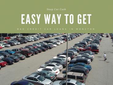 Easy Way To Get bad credit car loans Moncton