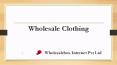 Wholesalebox: Wholesale Womens Clothing and Apparel | Wholesale Boutique PowerPoint PPT Presentation