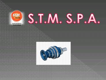 STM GearBoxes