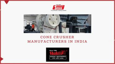Cone crusher manufacturers in india