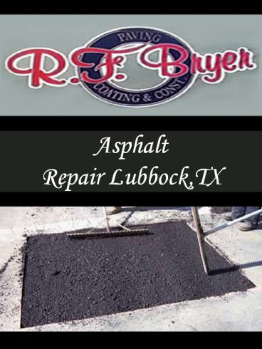 Asphalt Repair Lubbock,TX