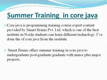 Summer training in core java (1)