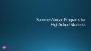 Summer Abroad Programs for High School Students