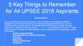 Five Amazing Things to Note Down for UPSEE 2018 Candidates PowerPoint PPT Presentation