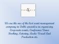 Corporate Event Management Company In Delhi PowerPoint PPT Presentation