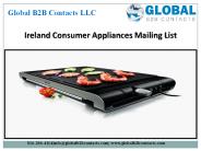 Ireland Consumer Appliances Mailing List