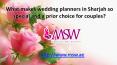What makes wedding planners in sharjah so special and a prior choice for couples PowerPoint PPT Presentation