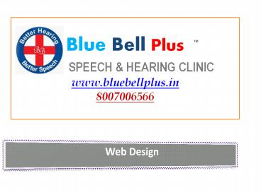 Hearing aids and speech therapy clinic-Blue Bell Plus