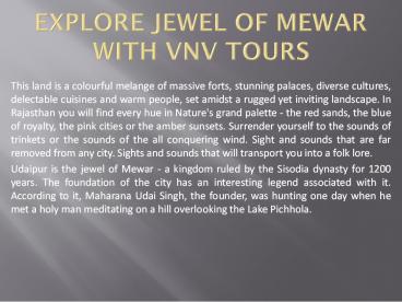 Explore Jewel of Mewar With VNV Tours