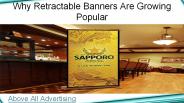 Why retractable banners are growing popular