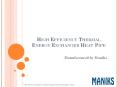 High Efficiency Thermal Energy Exchanger Heat Pipe Manufactured by Maniks PowerPoint PPT Presentation
