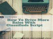 How To Drive More Sales With Classifieds Script