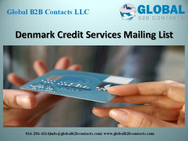 Denmark Credit Services Mailing List