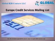 Europe Credit Services Mailing List