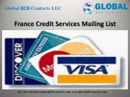 France Credit Services Mailing List