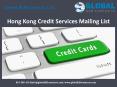 Hong Kong Credit Services Mailing List PowerPoint PPT Presentation