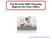 Use Beverly Hills Cleaning Experts for Your Office