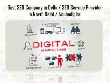 Get the Best SEO Company in Delhi at an affordable cost...