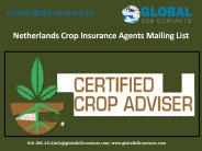 Netherlands Crop Insurance Agents Mailing List