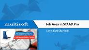 Job Area in STAAD.Pro