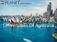 Want To Study In Top 10 Universities Of Australia PowerPoint PPT Presentation