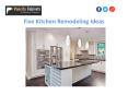 Five Kitchen Remodeling Ideas PowerPoint PPT Presentation