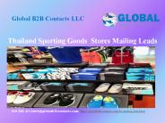 Thailand Sporting Goods  Stores Mailing Leads
