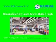 Oceania Sporting Goods  Stores Mailing Leads