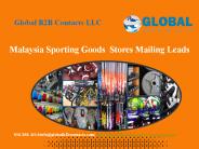 Malaysia Sporting Goods  Stores Mailing Leads