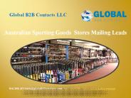 Australian Sporting Goods  Stores Mailing Leads