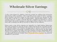 Wholesale silver earrings PowerPoint PPT Presentation