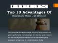 Top 10 Advantages of Handmade Mens Cuff Bracelet PowerPoint PPT Presentation