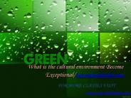 What is the cultural environment Become Exceptional/tutorialoutletdotcom