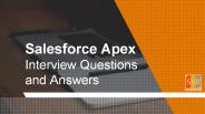 Salesforce Apex interview Questions