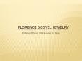 Florence scovel jewelry- Different Types of Bracelets to Wear PowerPoint PPT Presentation