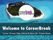 Information Presentation Of Career Break