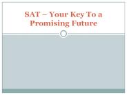 SAT – Your Key To a Promising Future