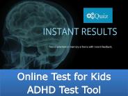 Online Test for Kids ADHD Test Tool