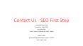 Contact Us - SEO First Step PowerPoint PPT Presentation