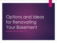 Options and Ideas for Renovating Your Basement