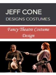 Fancy Theatre Costume Design