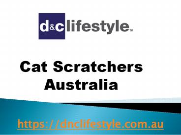 Cat Scratchers Australia - dnclifestyle.com.au (1)