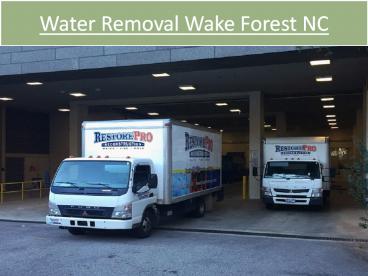Water Removal Wake Forest North Carolina
