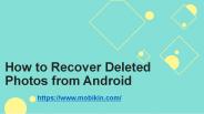 How to Recover Deleted Photos/Pictures from Android
