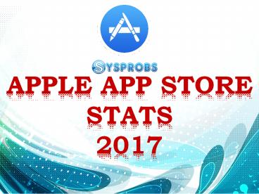 Apple app store stat 2017