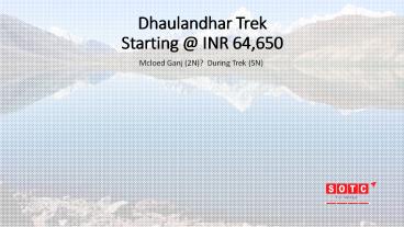 Dhaulandhar Trek with SOTC Holidays